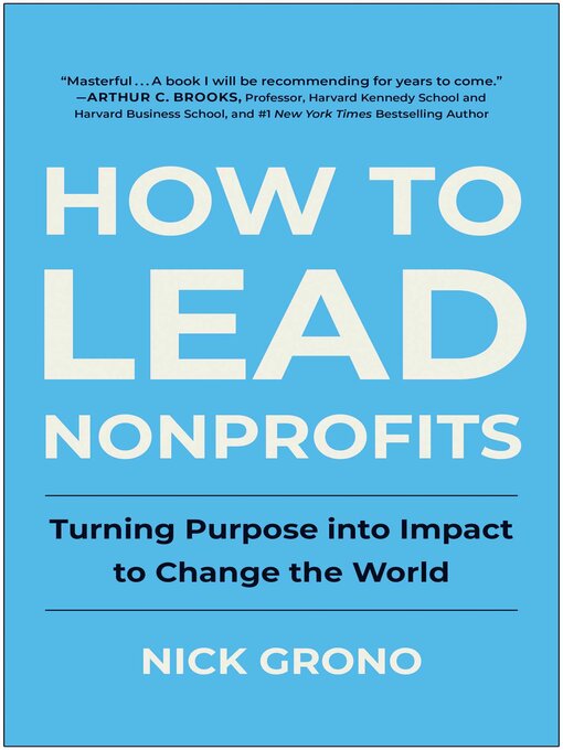 Title details for How to Lead Nonprofits by Nick Grono - Available